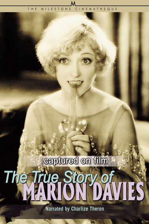 Постер фильма «Captured on Film: The True Story of Marion Davies»