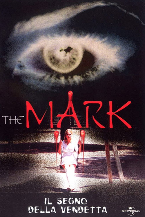 Постер фильма «The Mark»