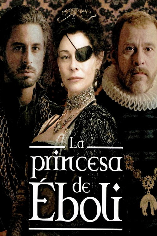 Постер фильма «La princesa de Éboli»