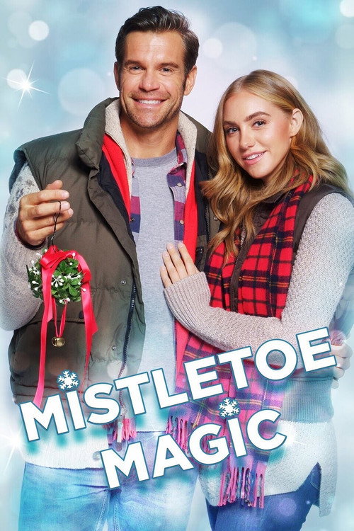 Постер фильма «Mistletoe Magic»