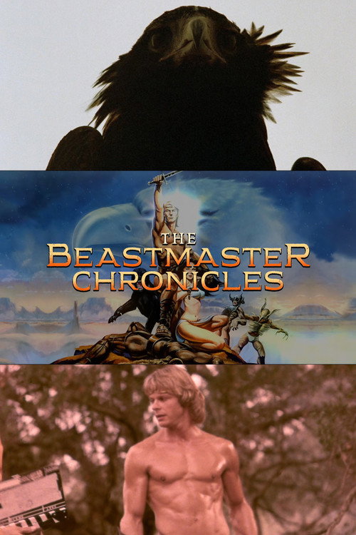 Постер фильма «The Beastmaster Chronicles»