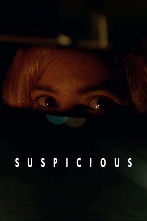Постер фильма «Suspicious»