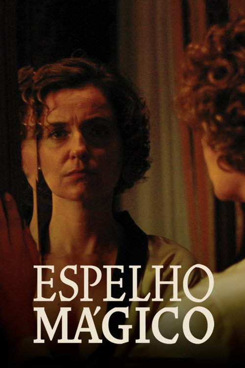 Постер фильма «Espelho Mágico»
