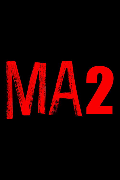 Постер фильма «Ma 2»