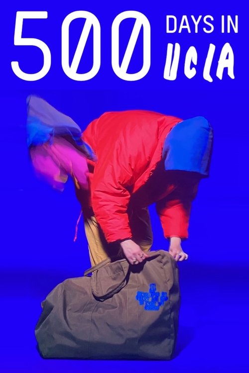 Постер фильма «500 Days in UCLA (Cut Footage Documentary)»