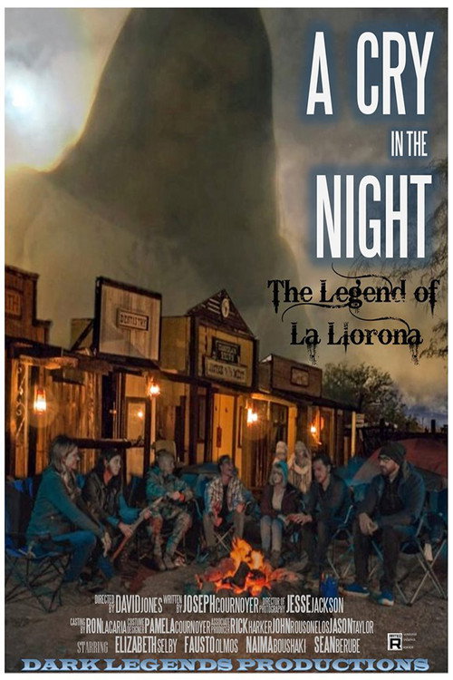 Постер фильма «A Cry in the Night: The Legend of La Llorona»
