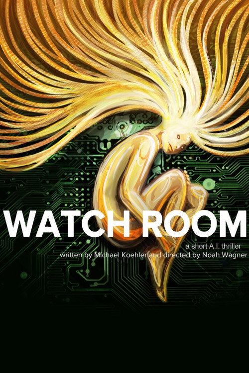 Постер фильма «Watch Room»