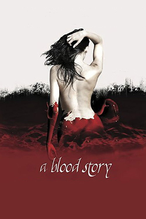 Постер фильма «A Blood Story»