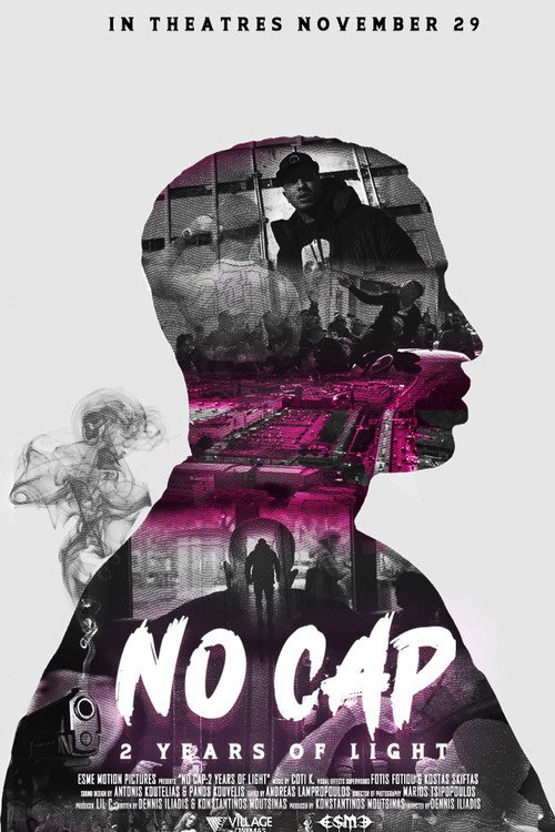 Постер фильма «No Cap: 2 Years of Light»