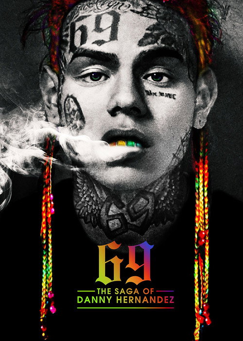Постер фильма «6IX9INE: Сага о Дэнни Эрнандесе»
