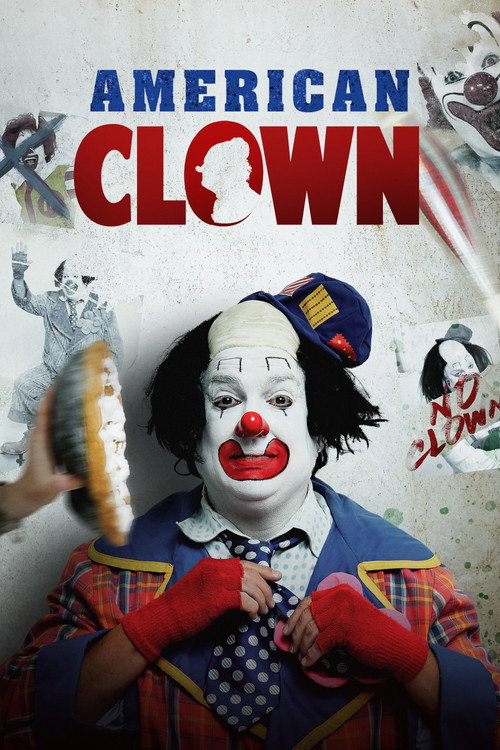 Постер фильма «American Clown»