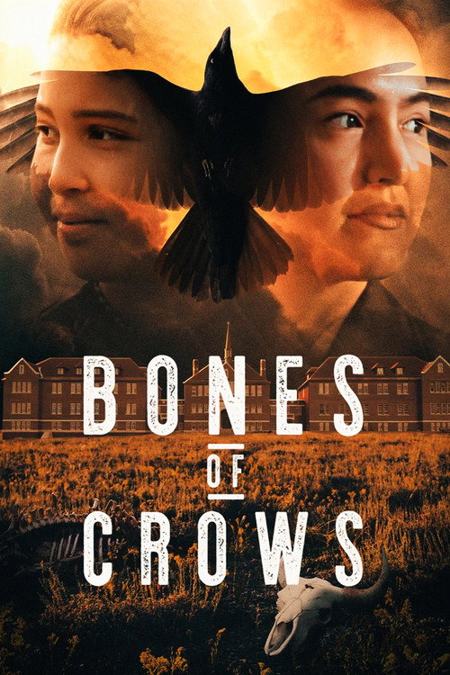 Постер фильма «Bones of Crows»