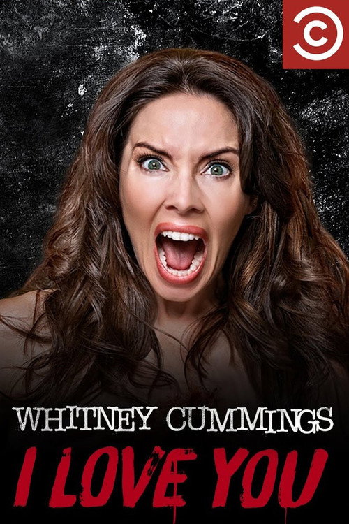 Постер фильма «Whitney Cummings: I Love You»