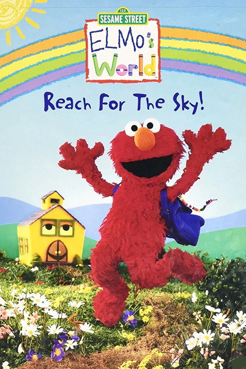 Постер фильма «Sesame Street: Elmo's World: Reach for the Sky!»