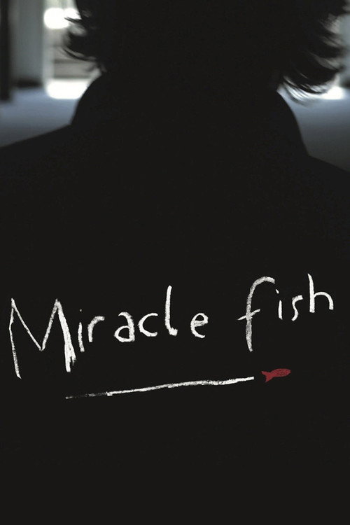 Постер фильма «Miracle Fish»
