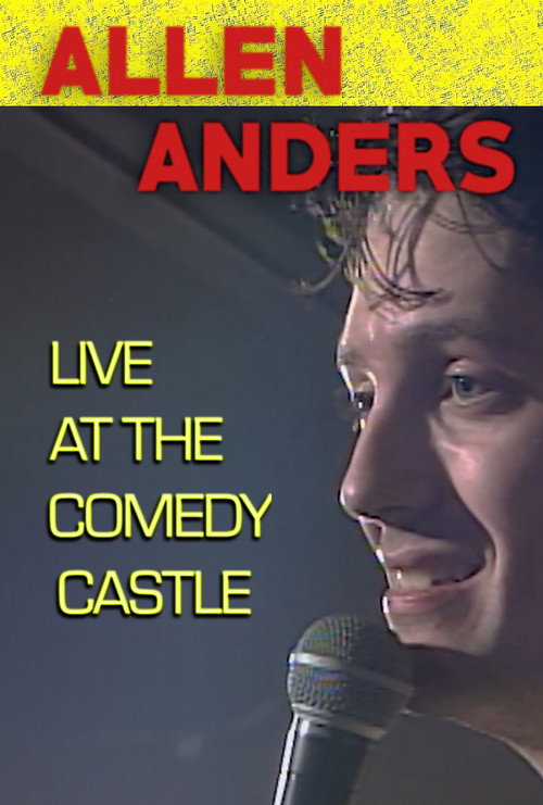 Постер фильма «Allen Anders: Live at the Comedy Castle (circa 1987)»