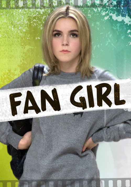 Постер фильма «Fan Girl»
