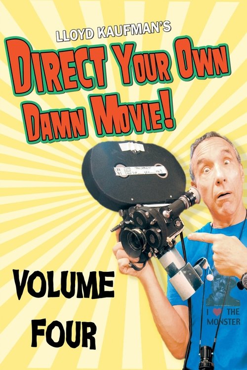 Постер фильма «Direct Your Own Damn Movie!»
