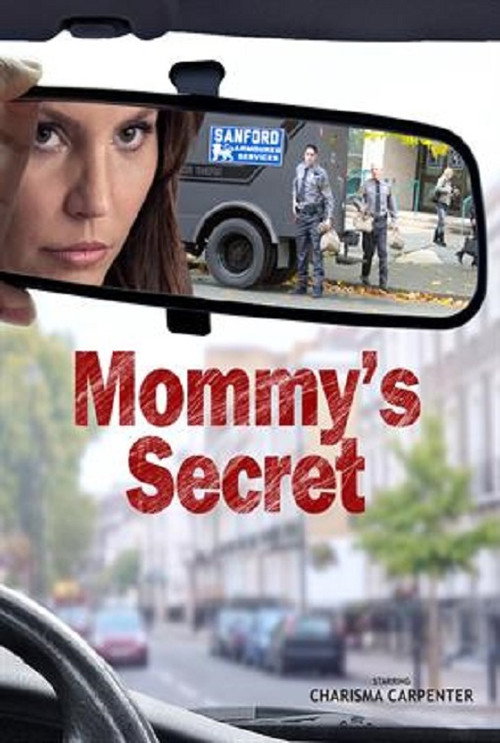 Постер фильма «Mommy's Secret»
