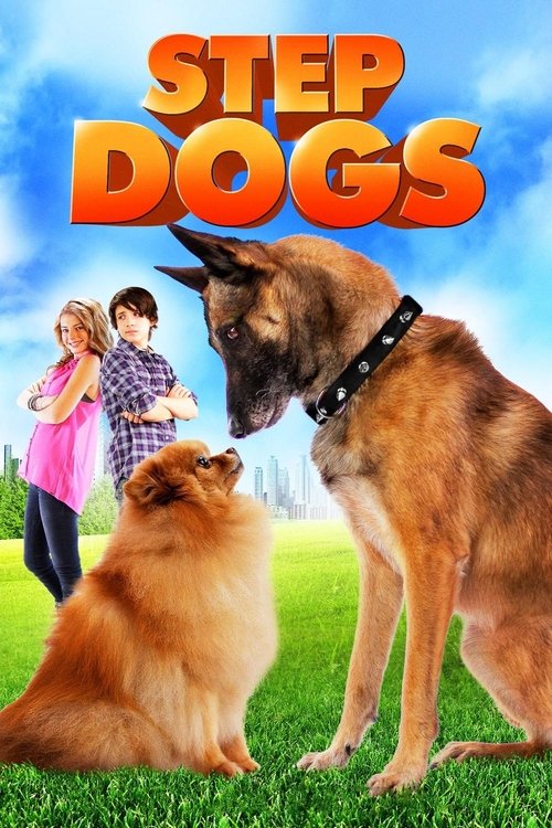Постер фильма «Step Dogs»