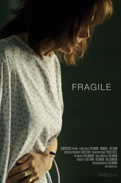 Постер фильма «Fragile»