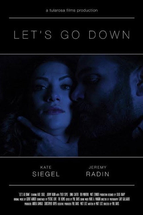 Постер фильма «Let’s Go Down»