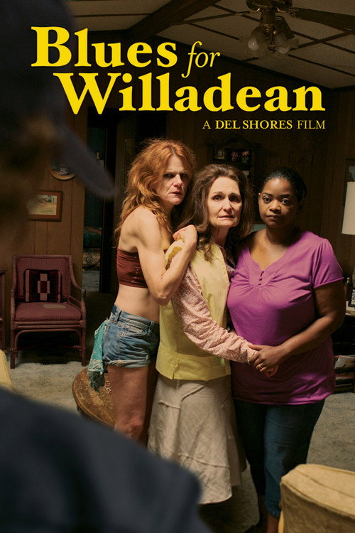 Постер фильма «Blues for Willadean»