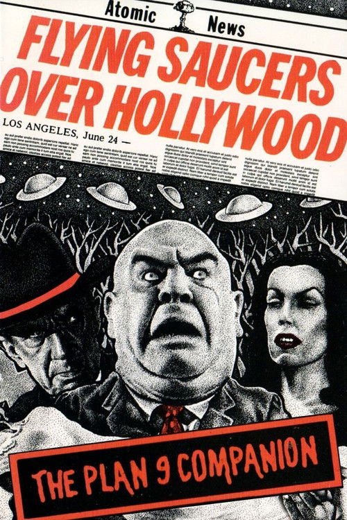 Постер фильма «Flying Saucers Over Hollywood: The 'Plan 9' Companion»