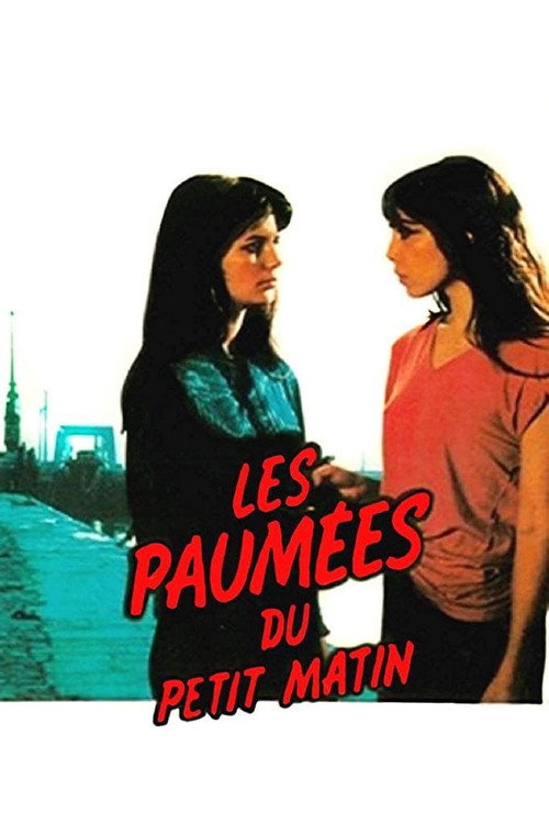 Постер фильма «Les Paumées du petit matin»