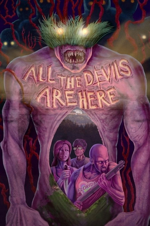 Постер фильма «All the Devils are Here»