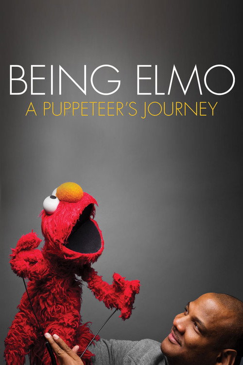 Постер фильма «Being Elmo: A Puppeteer's Journey»