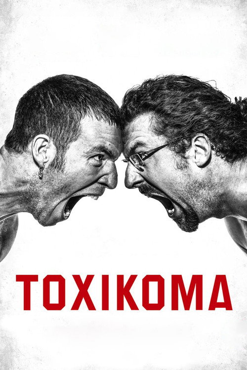 Постер фильма «Toxikoma»