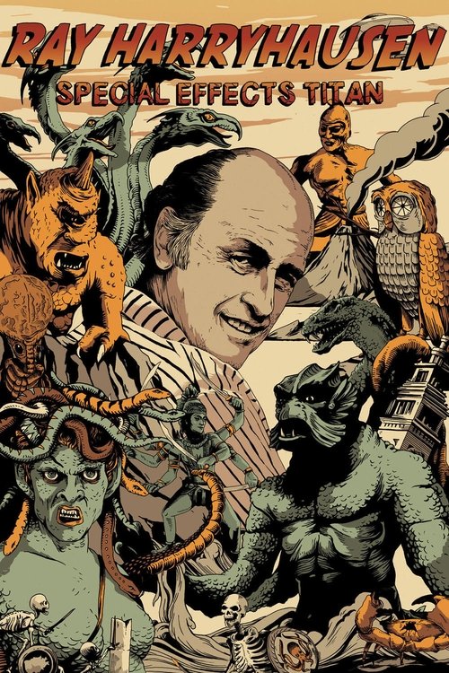 Постер фильма «Ray Harryhausen: Special Effects Titan»
