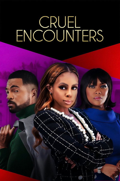 Постер фильма «Cruel Encounters»