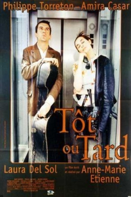 Постер фильма «Tôt ou tard»