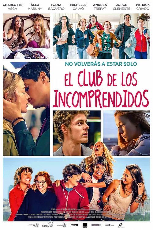 Постер фильма «El Club de los Incomprendidos»