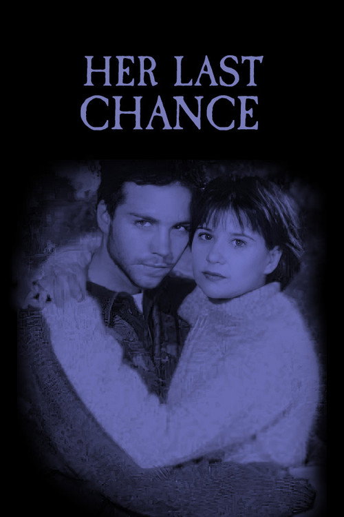 Постер фильма «Her Last Chance»