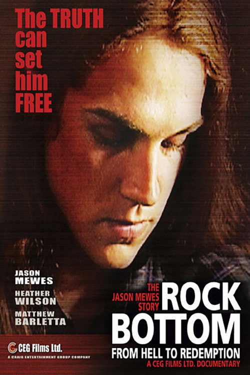 Постер фильма «Rock Bottom: From Hell to Redemption»