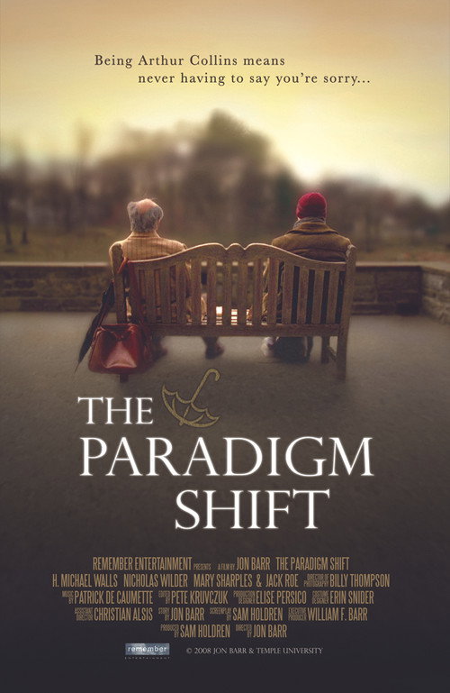 Постер фильма «The Paradigm Shift»