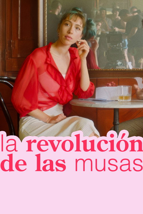 Постер фильма «La revolución de las musas»
