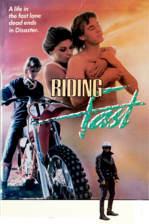 Постер фильма «Riding Fast»