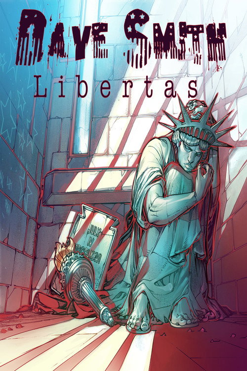 Постер фильма «Dave Smith: Libertas»