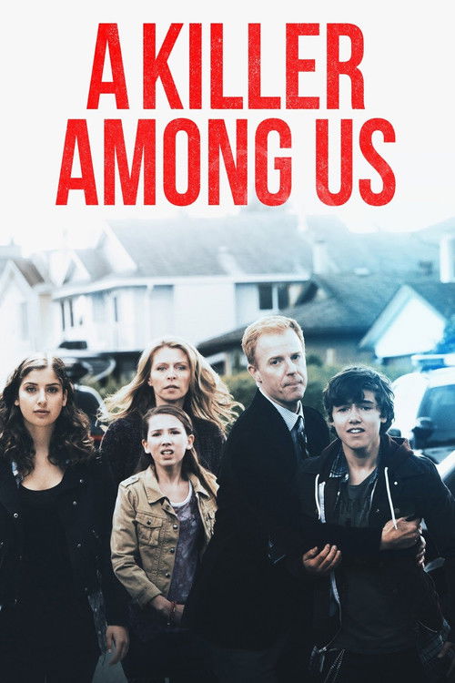 Постер фильма «A Killer Among Us»