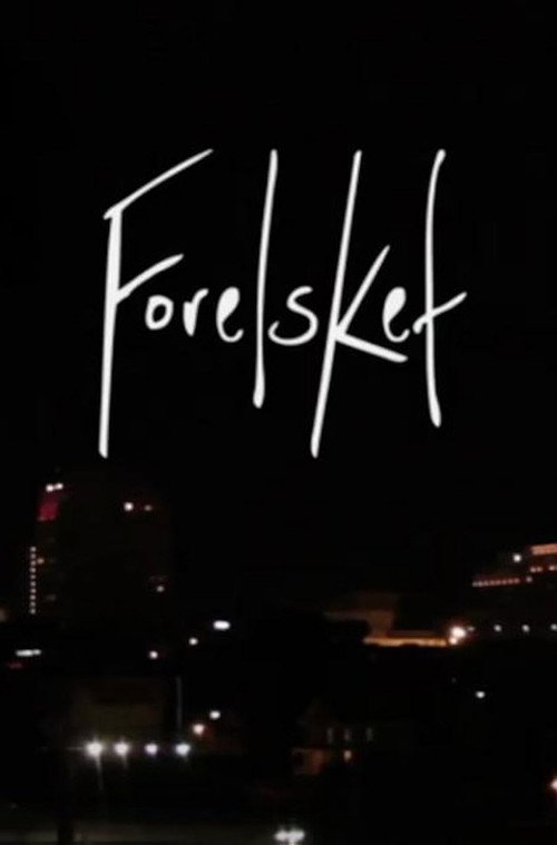 Постер фильма «Forelsket»