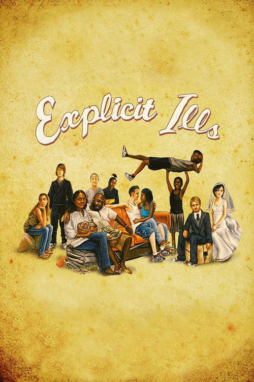 Постер фильма «Explicit Ills»