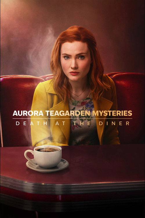 Постер фильма «Aurora Teagarden Mysteries: Death at the Diner»