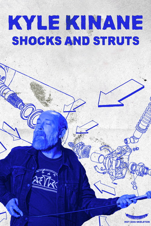 Постер фильма «Kyle Kinane: Shocks & Struts»