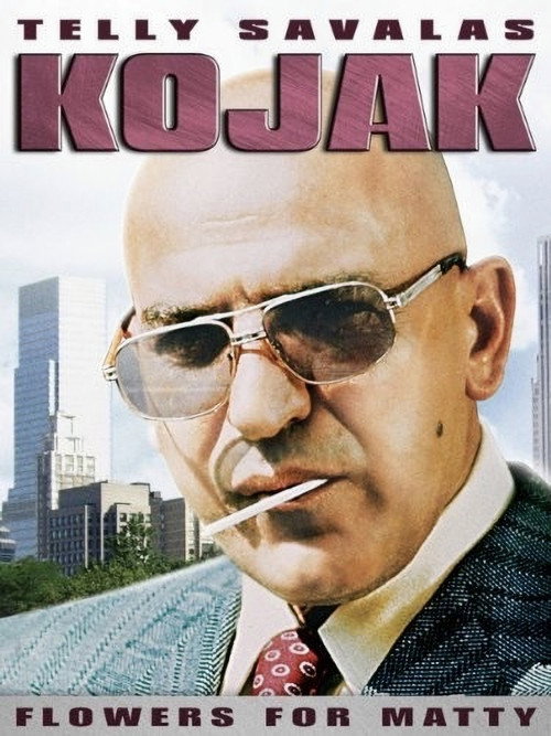 Постер фильма «Kojak: Flowers For Matty»