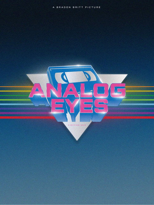Постер фильма «Analog Eyes»