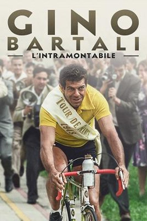 Постер фильма «Gino Bartali - L'intramontabile»